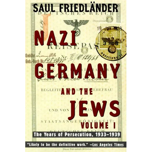 Nazi Germany and the Jews: Volume 1: The Years of Persecution 1933-1939 - Paperback