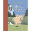 Mercy Watson to the Rescue: (A Funny and Heartwarming Chapter Book about a Lovable, Toast-Eating Pig - Perfect for Early Readers and Kids Ages 5-8 in - Hardcover