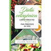 Dieta cetogénica - La guía de pérdida de peso para perezosos en 2020: Descubre la manera fácil de quemar grasa con la dieta cetogénica baja en carbohi - Paperback