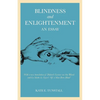 Blindness and Enlightenment: An Essay: With a New Translation of Diderot's 'Letter on the Blind' and La Mothe Le Vayer's 'of a Man Born Blind' - Paperback