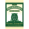 The Millionaire's Secrets: Life Lessons in Wisdom and Wealth - Paperback
