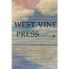 West Vine Press Sampler Number Four (Spring 17') - Paperback