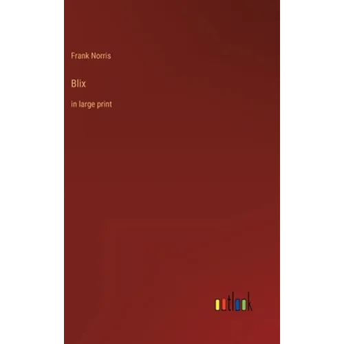 Blix: in large print - Hardcover