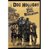 Doc Holliday and His Mudd Creek Regulators - Paperback