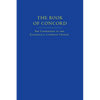The Book of Concord: The Confessions of the Evangelical Lutheran Church - Hardcover
