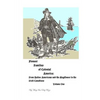Pioneer Families of Colonial America Volume One: From Native Americans and the Mayflower to the Irish Americans - Paperback