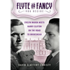 Flyte or Fancy: Evelyn Waugh meets Harry Clifton on the road to Brideshead - Hardcover