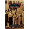 Lemon Grove - Hardcover