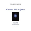 Contact With Space: Oranur; Second Report 1951 - 1956 - Paperback