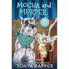 Mocha and Murder - Paperback