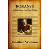 Romans 9 and the Story Paul Was Telling - Paperback