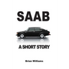 Saab: A Short Story - Paperback
