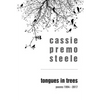 Tongues in Trees: poems 1994-2017 - Paperback