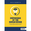 Empowered by the Human Design: Utilizing the Bbars of Excellence Framework to Foster Student and Educator Success - Paperback