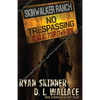 Skinwalker Ranch: No Trespassing - Paperback