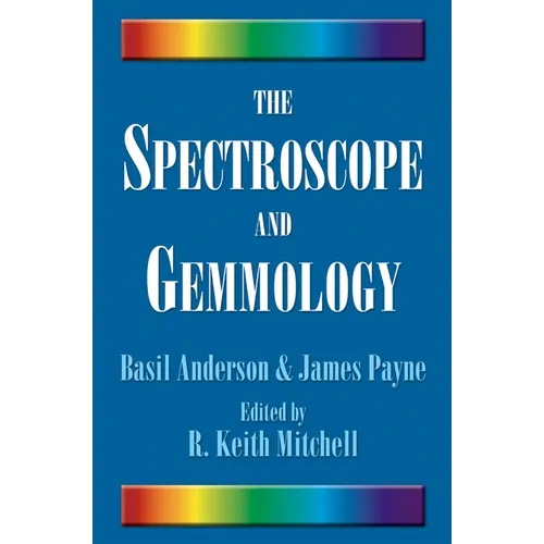 The Spectroscope and Gemmology - Paperback