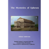 The Mysteries of Ephesos: Rudolf Steiner's research into the Artemis-Diana mysteries - Paperback
