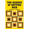 The Science of Getting Rich - Hardcover