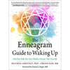 The Enneagram Guide to Waking Up: Find Your Path, Face Your Shadow, Discover Your True Self - Paperback