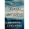 Her Final Words - Paperback