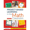 Project-Based Learning in the Math Classroom: Grades 3-5 - Paperback