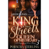 King of the Streets, Queen of Her Heart 3: A Legendary Love Story - Paperback