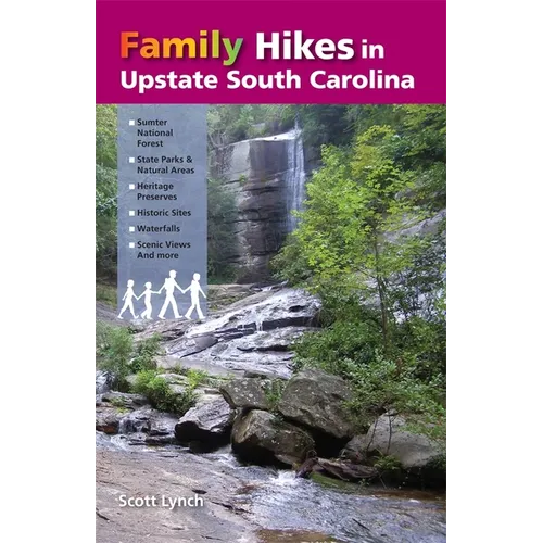 Family Hikes in Upstate South Carolina - Paperback