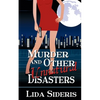 Murder and Other Unnatural Disasters - Paperback