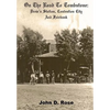 On The Road To Tombstone: Drew's Station, Contention City and Fairbank - Paperback