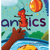 Antics - Hardcover