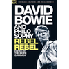 David Bowie and Philosophy: Rebel Rebel - Paperback