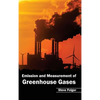 Emission and Measurement of Greenhouse Gases - Hardcover