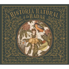 Historia Natural de Las Hadas (Natural History of Fairies) - Hardcover