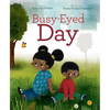 Busy-Eyed Day - Hardcover