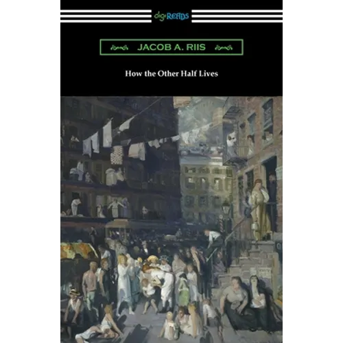 How the Other Half Lives - Paperback