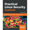 Practical Linux Security Cookbook - Second Edition - Paperback