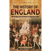 The History of England: An Enthralling Overview of English History - Hardcover