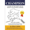 Champion: A Story of the Happy Life of Roman Lefthanded Losinski - Paperback