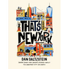 That's So New York: Short (and Very Short) Stories about the Greatest City on Earth - Paperback
