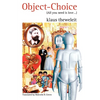 Object Choice: All You Need is Love - Paperback