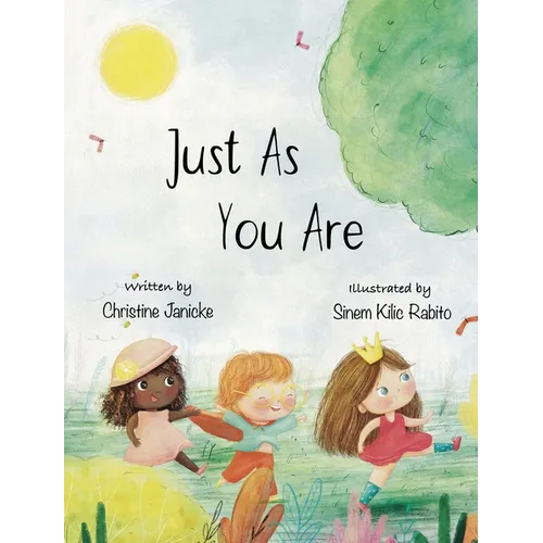 Just As You Are - Hardcover