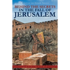 Behind the Secrets in the Fall of Jerusalem: Book 1 in the Seeker Trilogy - Paperback