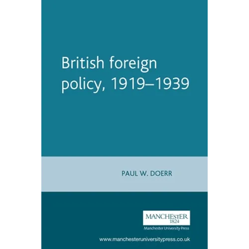 British Foreign Policy, 1919-1939 - Paperback