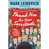 Thank You for Your Servitude: Donald Trump's Washington and the Price of Submission - Hardcover