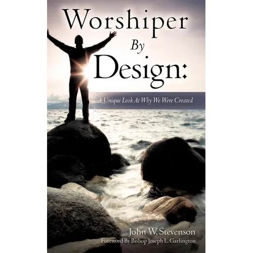 Worshiper By Design - Paperback