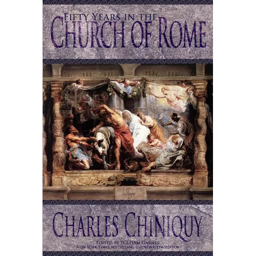 Fifty Years in the Church of Rome - Paperback