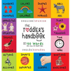 The Toddler's Handbook: Bilingual (English / Spanish) (Inglés / Español) Numbers, Colors, Shapes, Sizes, ABC Animals, Opposites, and Sounds, with over - Hardcover