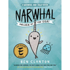 Narwhal: Unicorn of the Sea! (a Narwhal and Jelly Book #1) - Hardcover