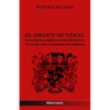 El Orden Mundial - Nuestros gobernantes secretos: Un estudio sobre la hegemonía del parasitismo - Paperback