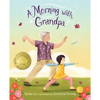 A Morning with Grandpa - Paperback
